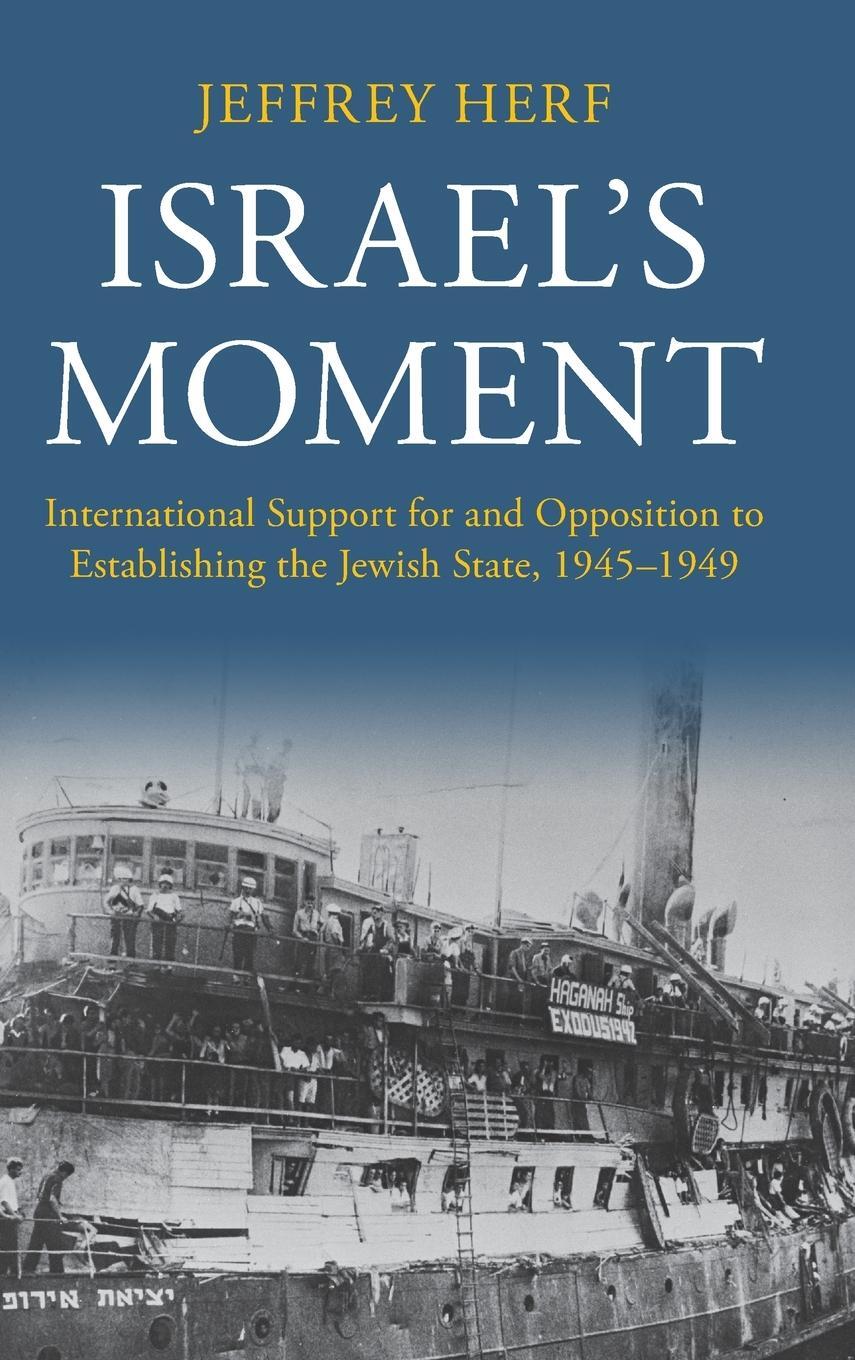 Cover: 9781316517963 | Israel's Moment | Jeffrey Herf | Buch | HC gerader Rücken kaschiert