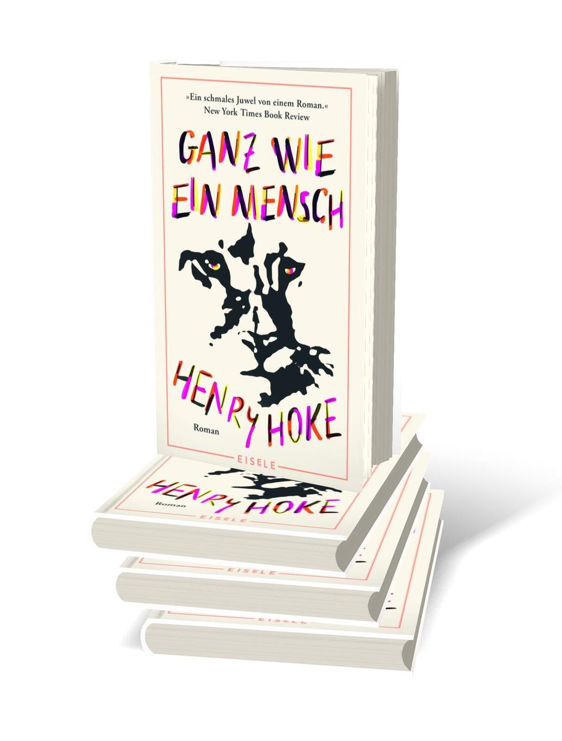 Bild: 9783961611881 | Ganz wie ein Mensch | Henry Hoke | Buch | 192 S. | Deutsch | 2024