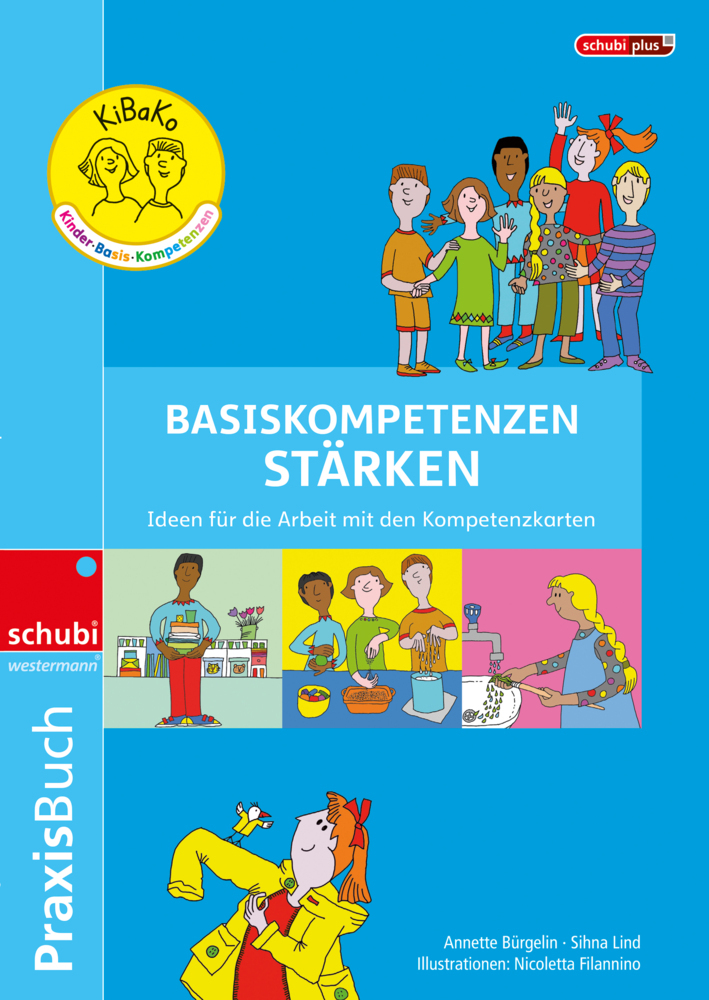 Cover: 9783039760954 | Kinder-Basis-Kompetenzen | Basiskompetenzen stärken Praxisbuch | Buch