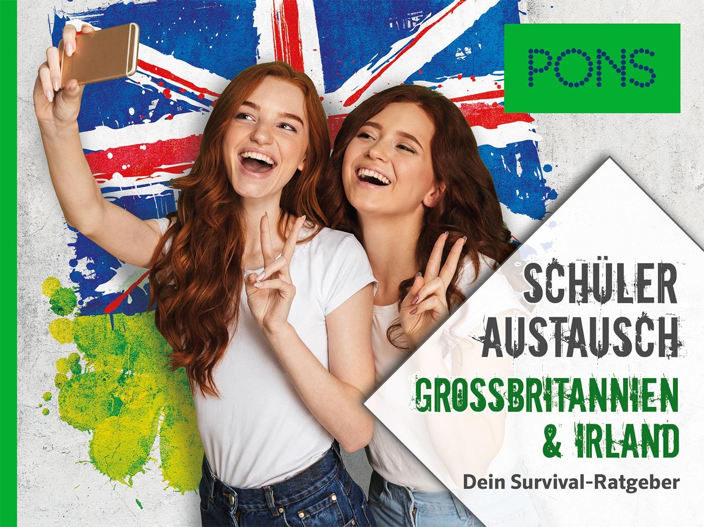 Cover: 9783125621688 | PONS Schüleraustausch Großbritannien & Irland | Dein Survival-Ratgeber