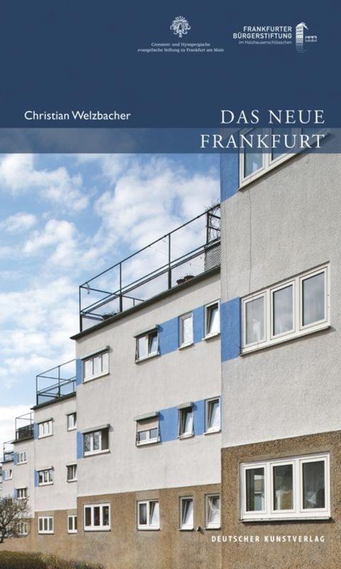 Cover: 9783422024267 | Das Neue Frankfurt | Christian Welzbacher | Taschenbuch | 96 S. | 2016