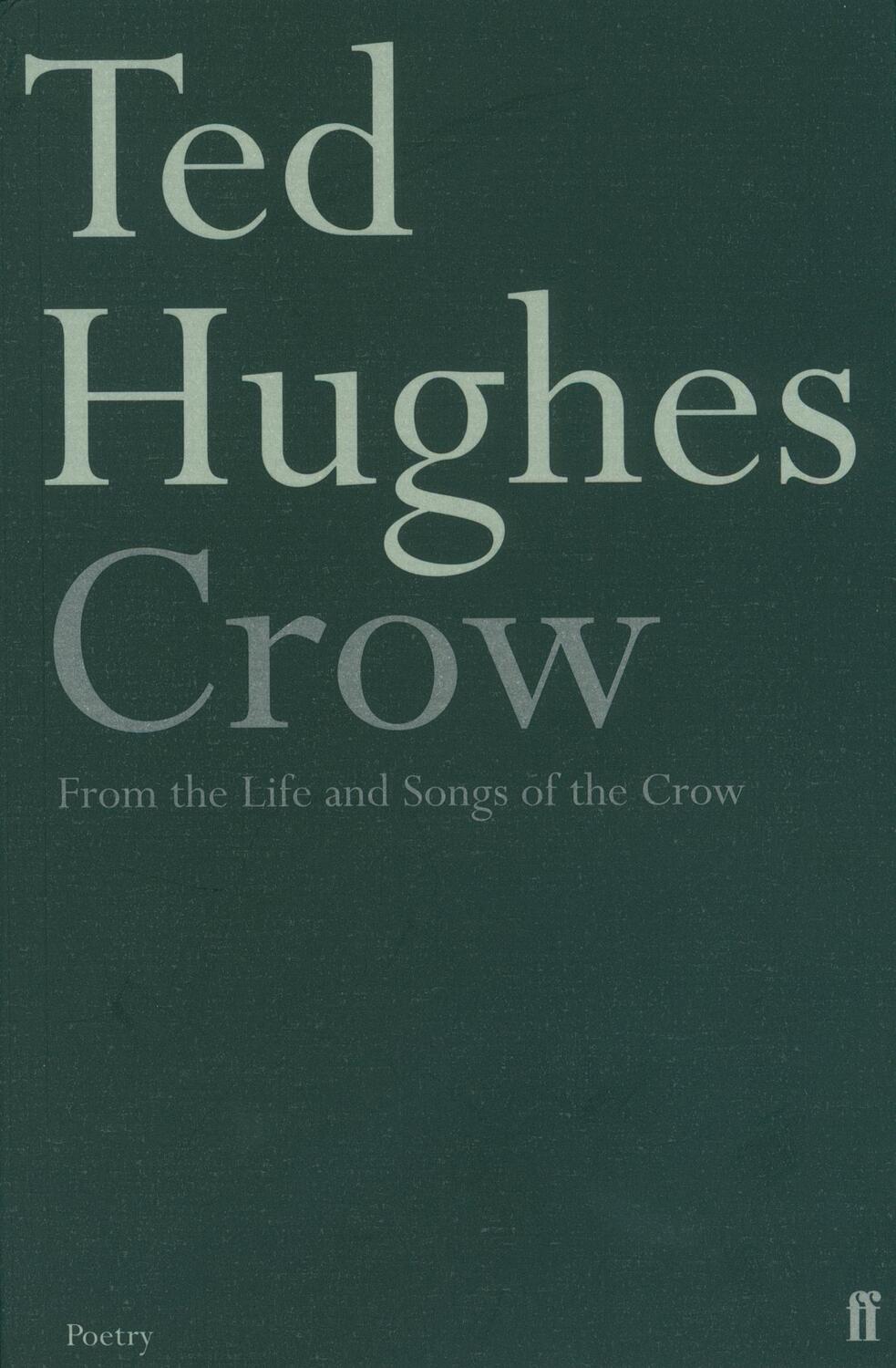 Cover: 9780571099153 | Crow | Ted Hughes | Taschenbuch | Kartoniert / Broschiert | Englisch