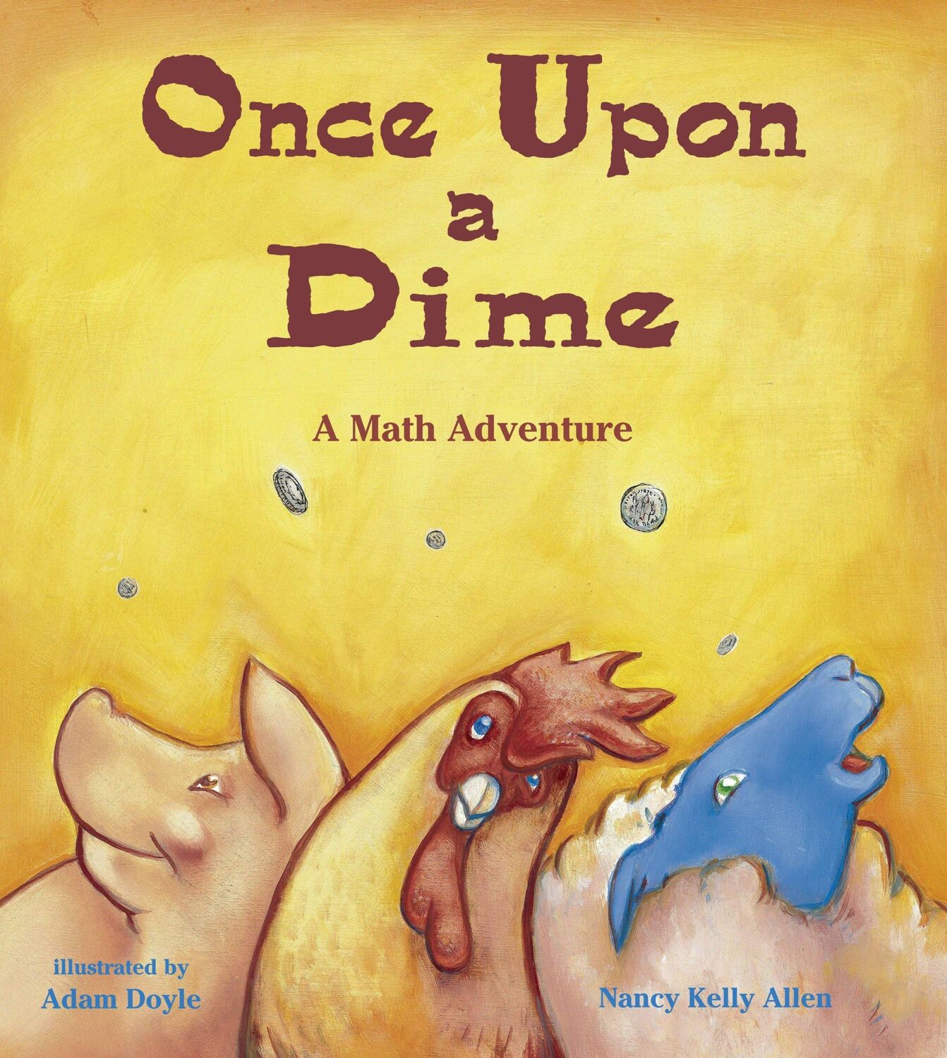 Cover: 9781570911613 | Once Upon a Dime | A Math Adventure | Nancy Kelly Allen | Taschenbuch