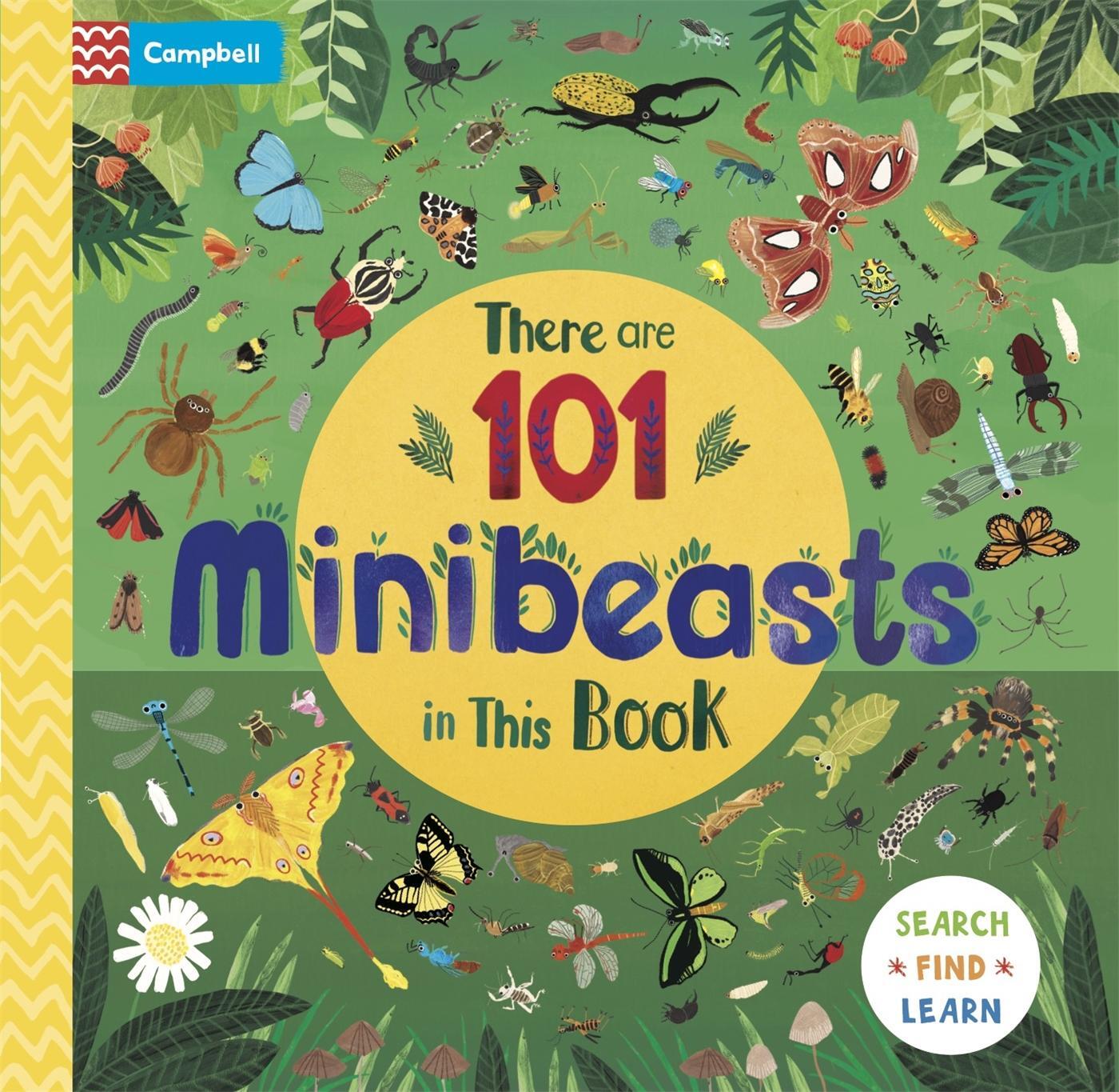 Cover: 9781035011995 | There are 101 Minibeasts in This Book | Campbell Books | Buch | 2023