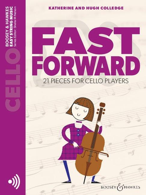 Cover: 9781784546519 | Fast Forward | 21 Pieces for Cello Players | Katherine Colledge | Buch