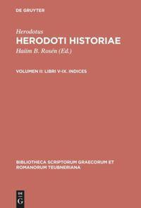 Cover: 9783598714047 | Libri V-IX. Indices | Herodotus | Buch | ISSN | XIV | 1997