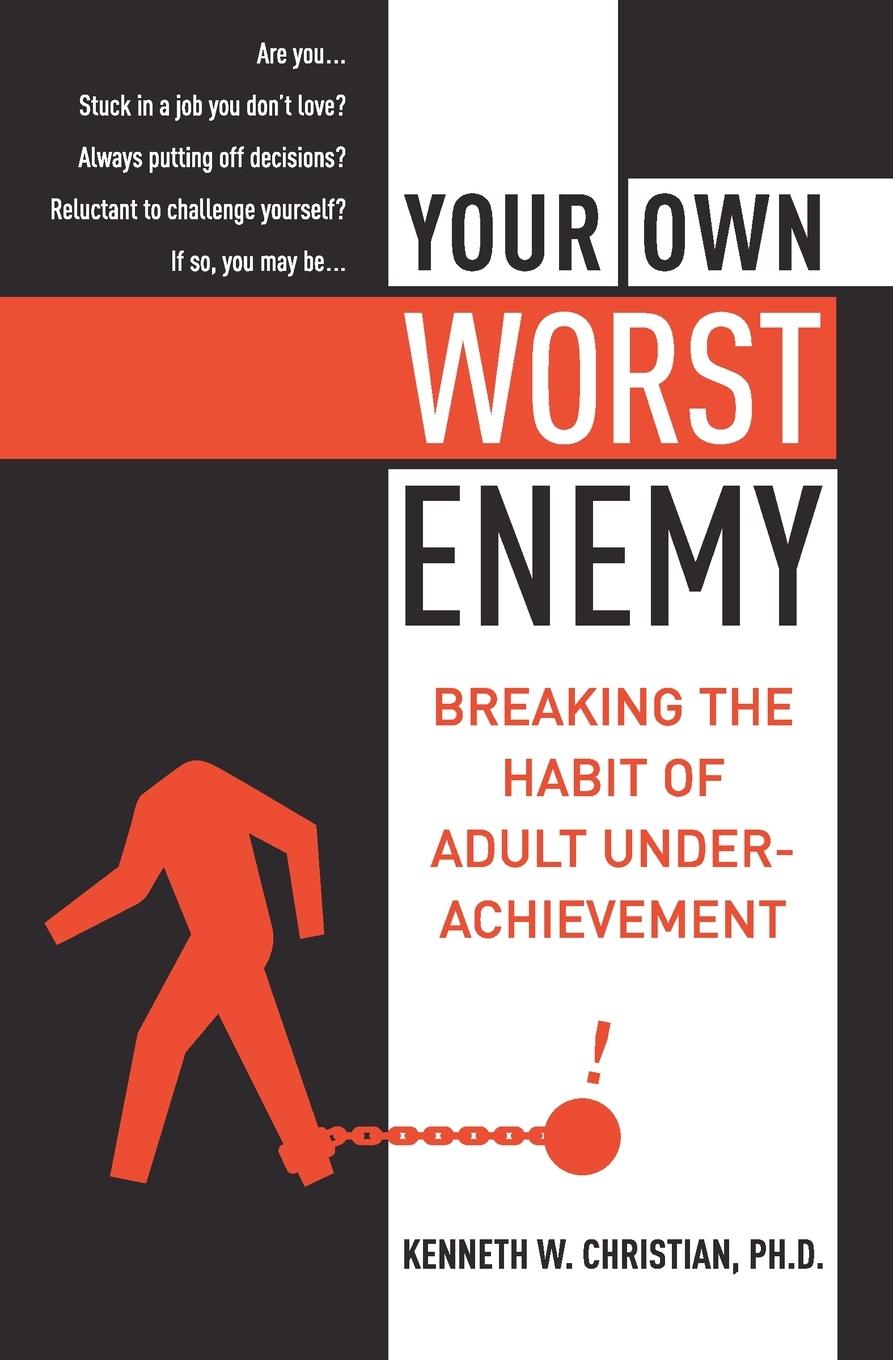 Cover: 9780060988722 | Your Own Worst Enemy | Ken Christian | Taschenbuch | Englisch | 2013