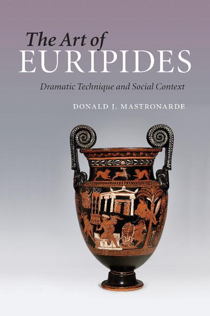 Cover: 9781107646612 | The Art of Euripides | Donald J. Mastronarde | Taschenbuch | Paperback