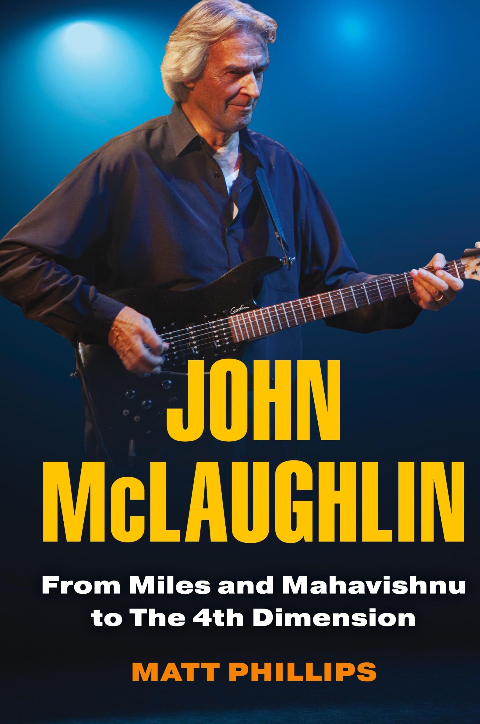 Cover: 9781538170946 | John McLaughlin | From Miles and Mahavishnu to The 4th Dimension