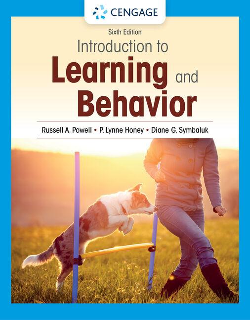 Cover: 9780357658475 | Introduction to Learning and Behavior | Diane Symbaluk (u. a.) | Buch