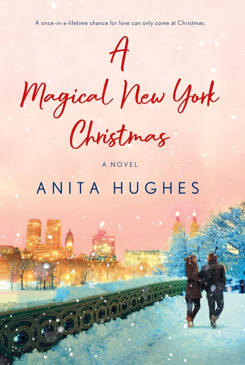 Cover: 9781250774521 | A Magical New York Christmas | Anita Hughes | Taschenbuch | Englisch