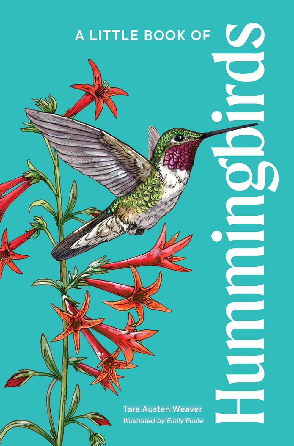 Cover: 9781632174987 | A Little Book of Hummingbirds | Tara Austen Weaver | Buch | Englisch