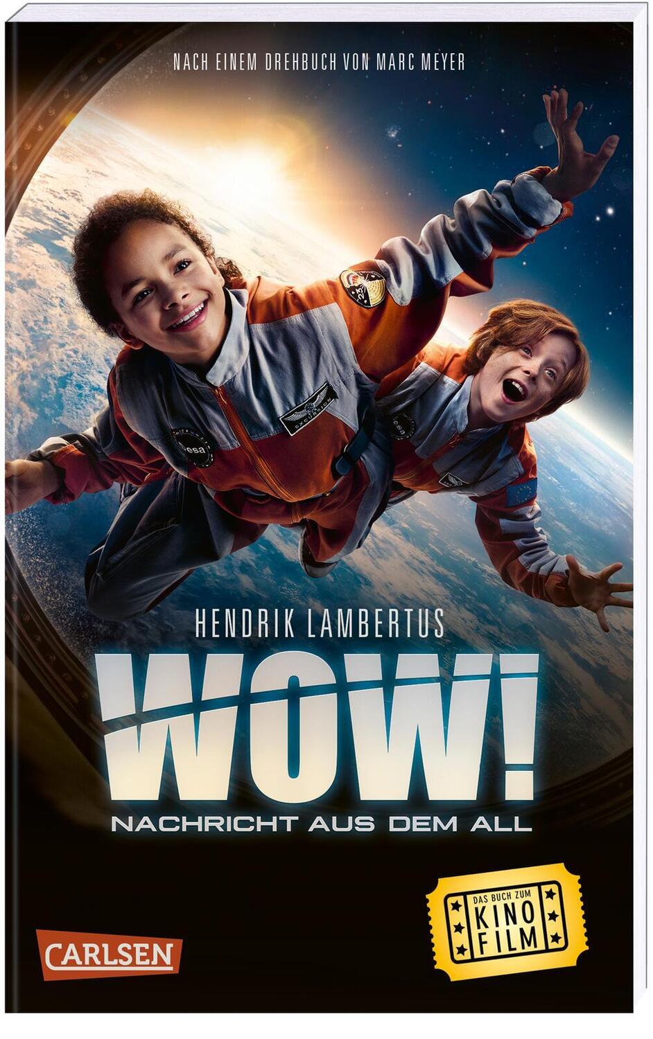 Cover: 9783551321831 | WOW! Nachricht aus dem All (Das Buch zum Film) | Hendrik Lambertus