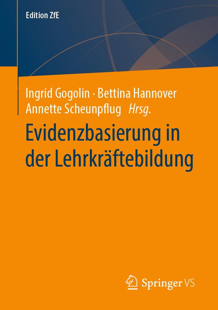 Cover: 9783658224592 | Evidenzbasierung in der Lehrkräftebildung | Ingrid Gogolin (u. a.)