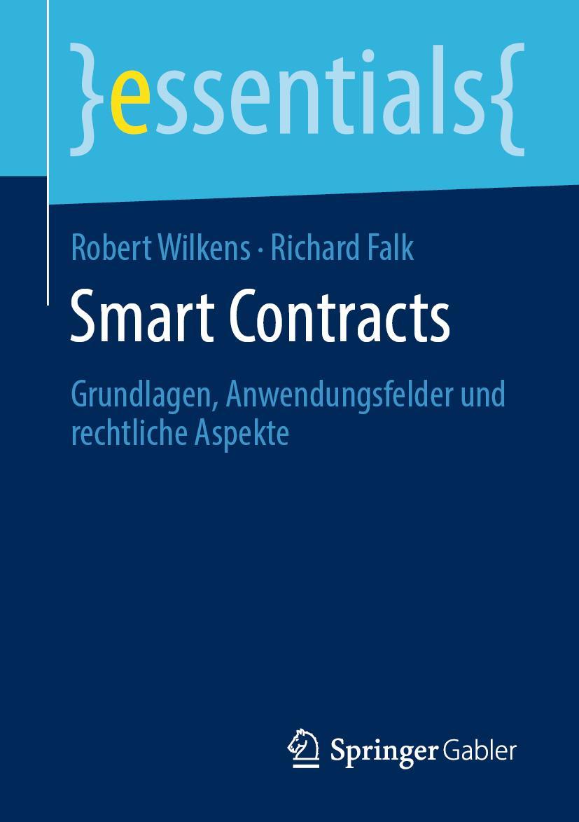 Cover: 9783658279622 | Smart Contracts | Grundlagen, Anwendungsfelder und rechtliche Aspekte