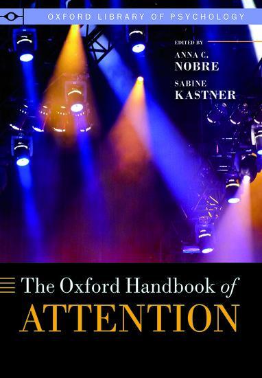 Cover: 9780198824671 | The Oxford Handbook of Attention | Kia Nobre (u. a.) | Taschenbuch