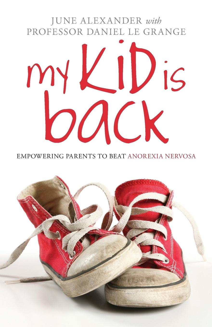 Cover: 9780415581158 | My Kid is Back | Empowering Parents to Beat Anorexia Nervosa | Buch