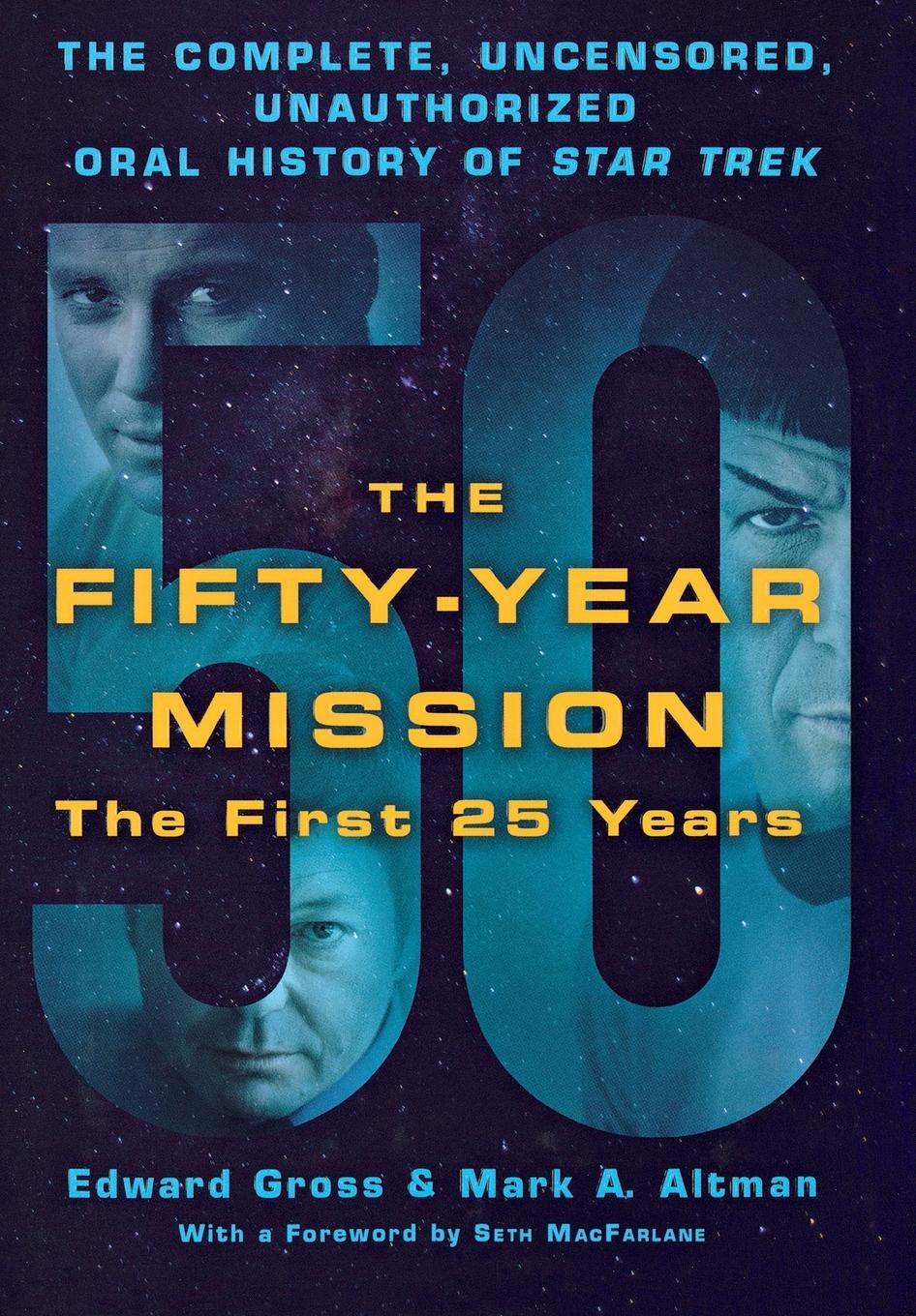 Cover: 9781250065841 | Fifty-Year Mission | The Complete, Uncensored, Unauthorized Oral H