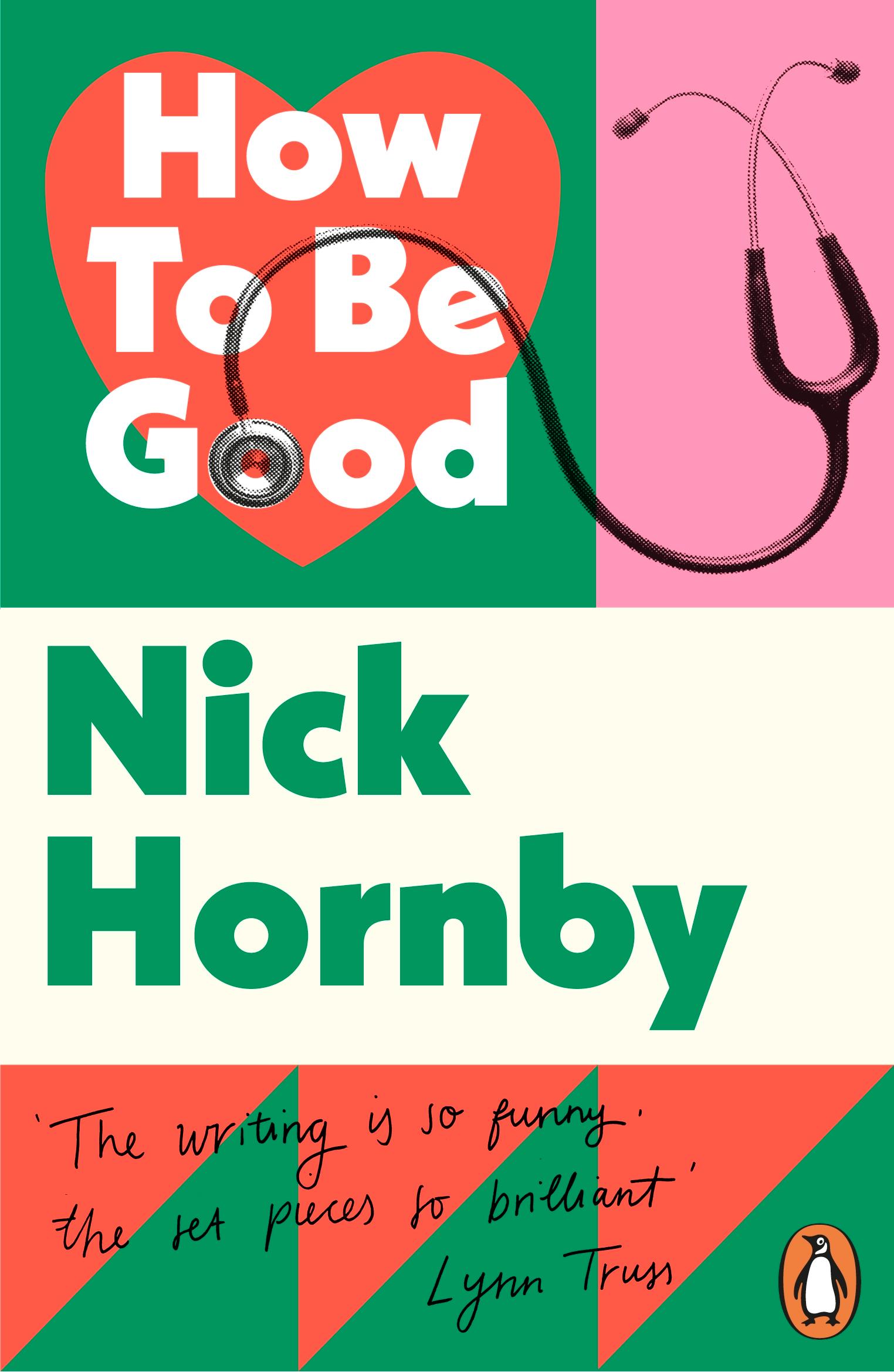 Cover: 9780241969823 | How to be Good | Nick Hornby | Taschenbuch | 244 S. | Englisch | 2014