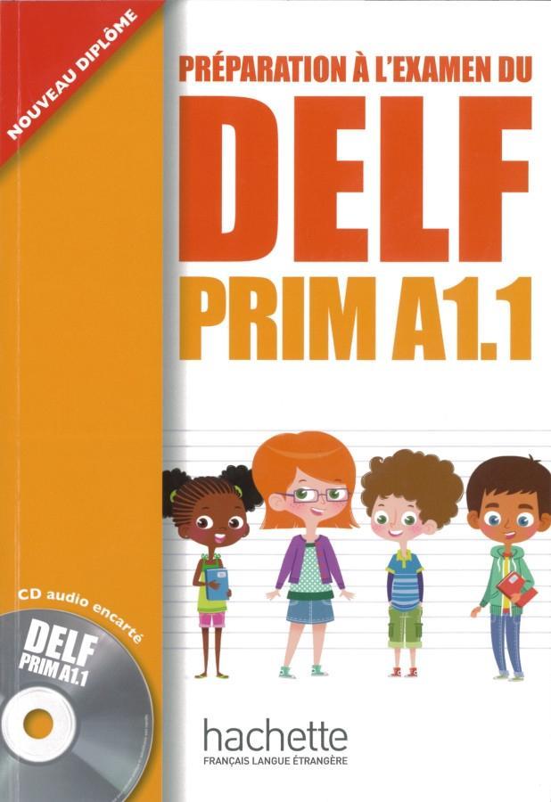 Cover: 9783190033782 | DELF prim A1.1. Livre de l'élève + cd audio | Préparation à l'examen