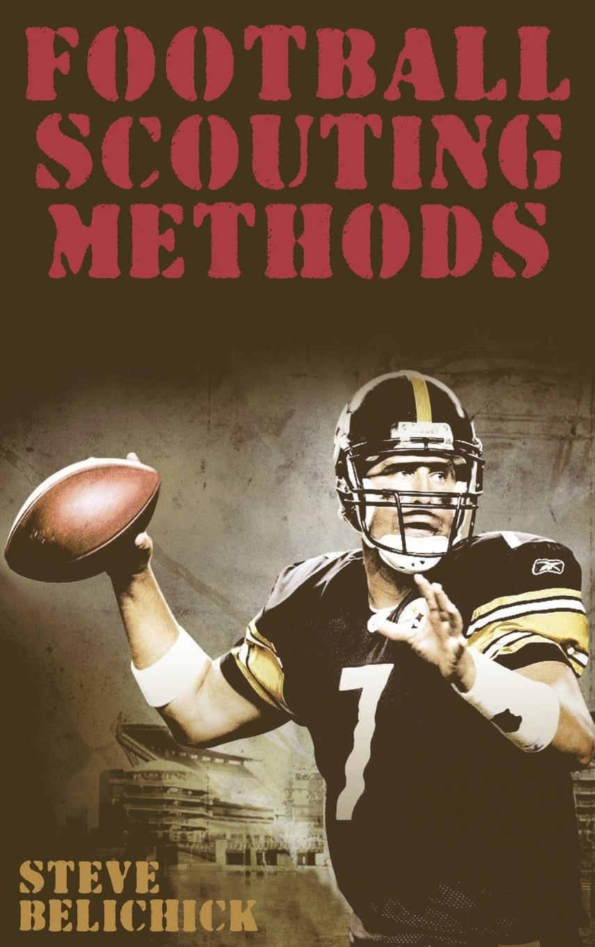 Cover: 9781607965121 | Football Scouting Methods | Steve Belichick | Buch | Englisch | 2012