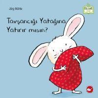 Cover: 9786051884967 | Tavsancigi Yatagina Yatirir Misin - Organik Kitap | Jörg Mühle | Buch