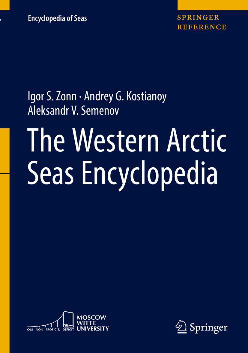 Cover: 9783319255811 | The Western Arctic Seas Encyclopedia | Igor S. Zonn (u. a.) | Buch