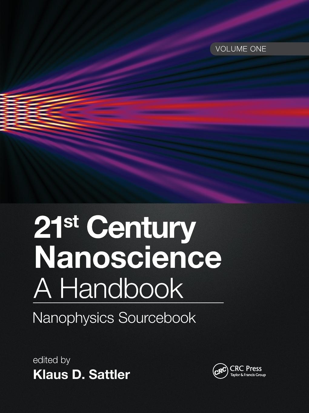 Cover: 9781032337319 | 21st Century Nanoscience - A Handbook | Klaus D. Sattler | Taschenbuch