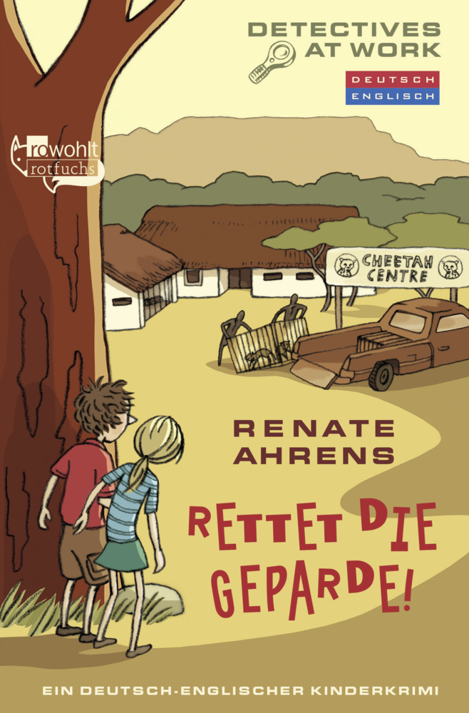 Cover: 9783499214325 | Detectives At Work - Rettet die Geparde! | Renate Ahrens | Taschenbuch