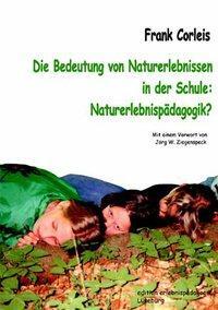 Cover: 9783895690488 | Die Bedeutung von Naturerlebnissen in der Schule....