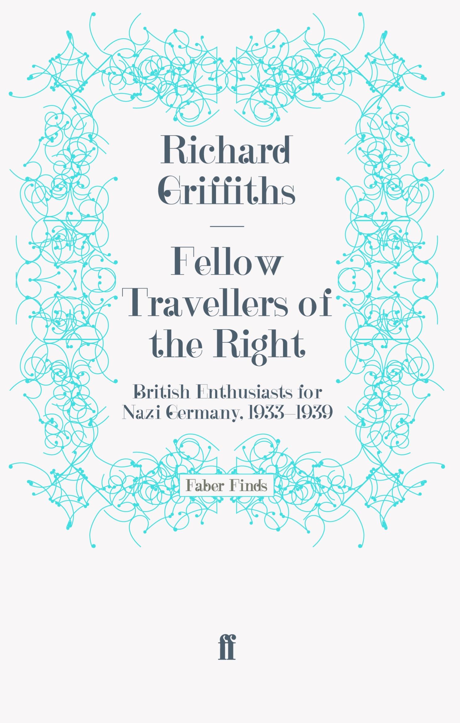 Cover: 9780571271320 | Fellow Travellers of the Right | Taschenbuch | 414 S. | Englisch