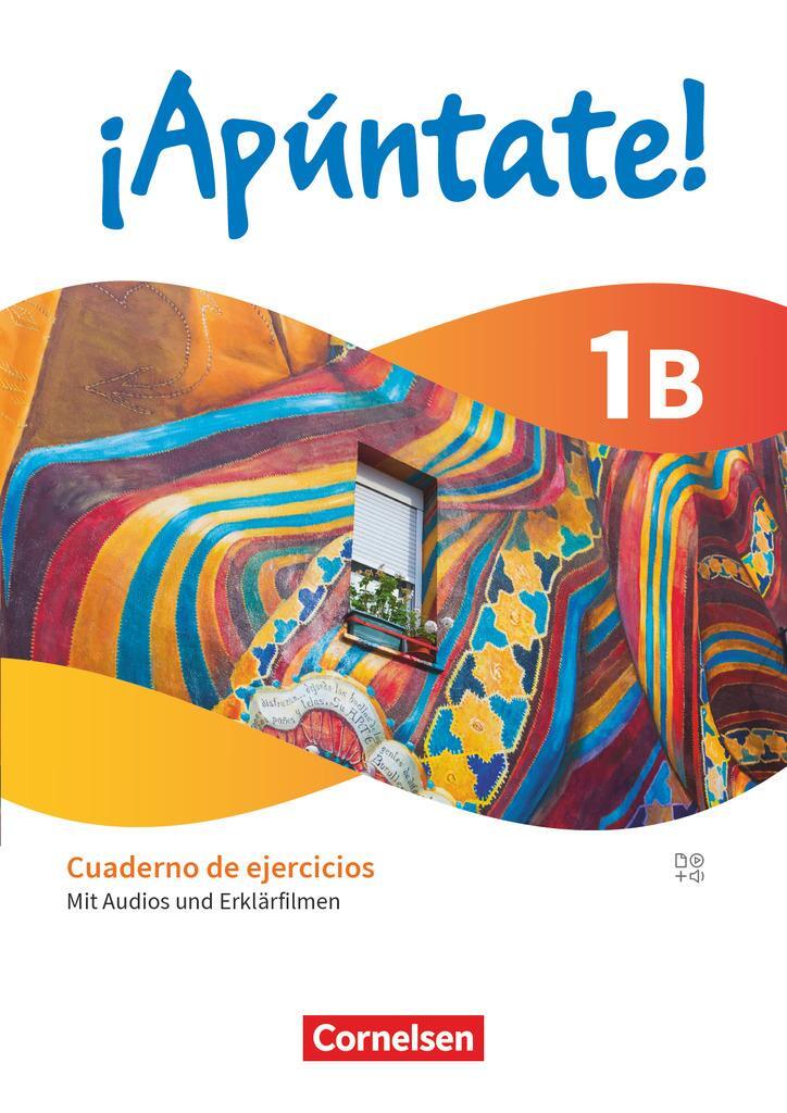 Cover: 9783061231316 | ¡Apúntate! Band 1. Cuaderno de ejercicios 1B - Mit Audios und...