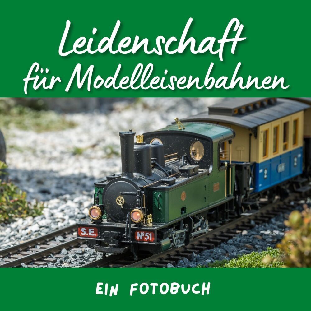 Cover: 9783750518506 | Leidenschaft für Modelleisenbahnen | Tim Fröhlich | Taschenbuch | 2022