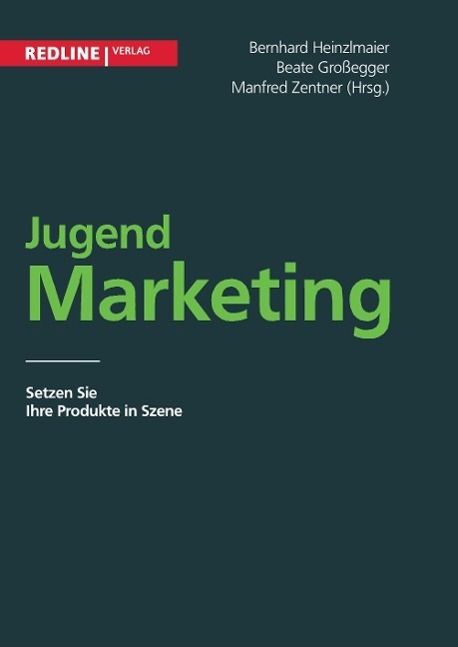 Cover: 9783868814057 | Jugendmarketing | Setzen Sie Ihre Produkte in Szene | Taschenbuch