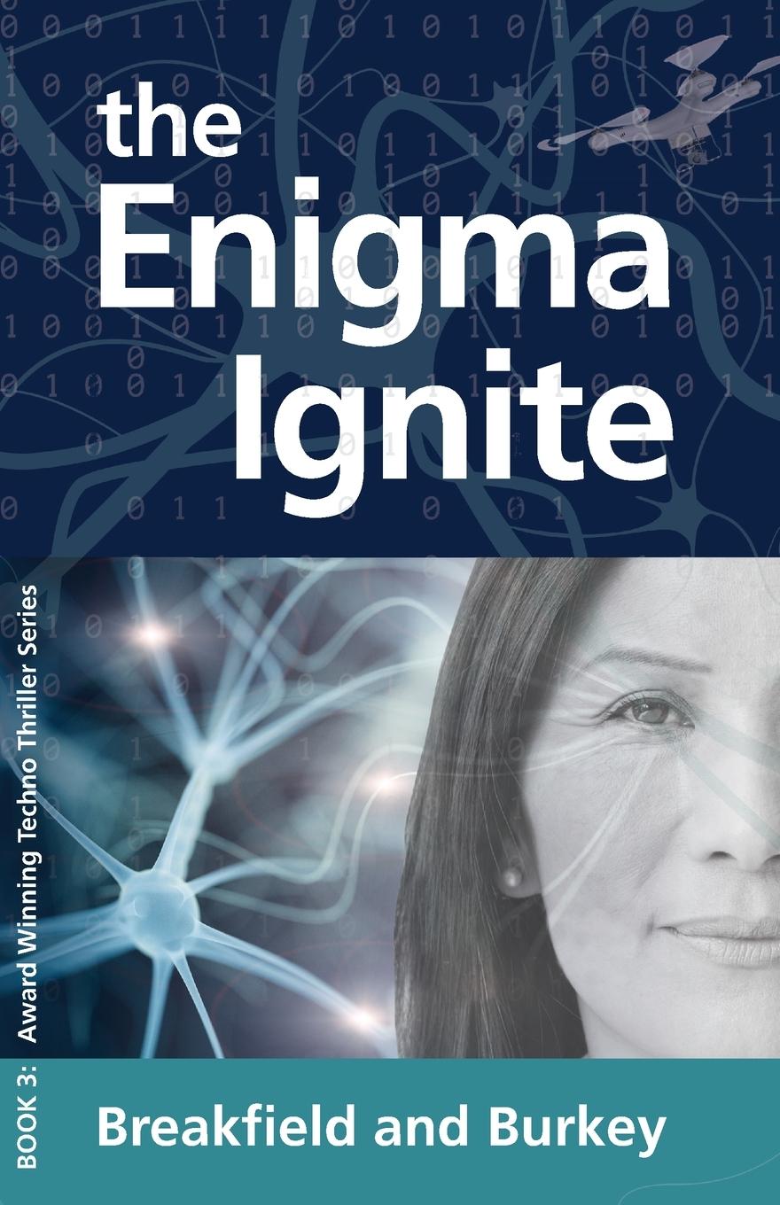 Cover: 9781946858290 | The Enigma Ignite | The Enigma Series-Book 3 | Roxanne Burkey | Buch