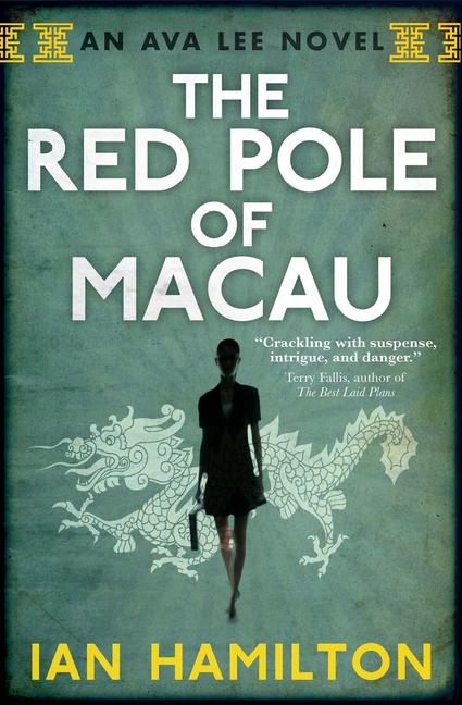 Cover: 9780887842542 | The Red Pole of Macau | An Ava Lee Novel: Book 4 | Ian Hamilton | Buch