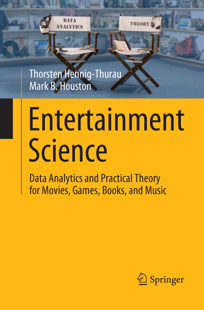 Cover: 9783030077334 | Entertainment Science | Mark B. Houston (u. a.) | Taschenbuch | xxiv