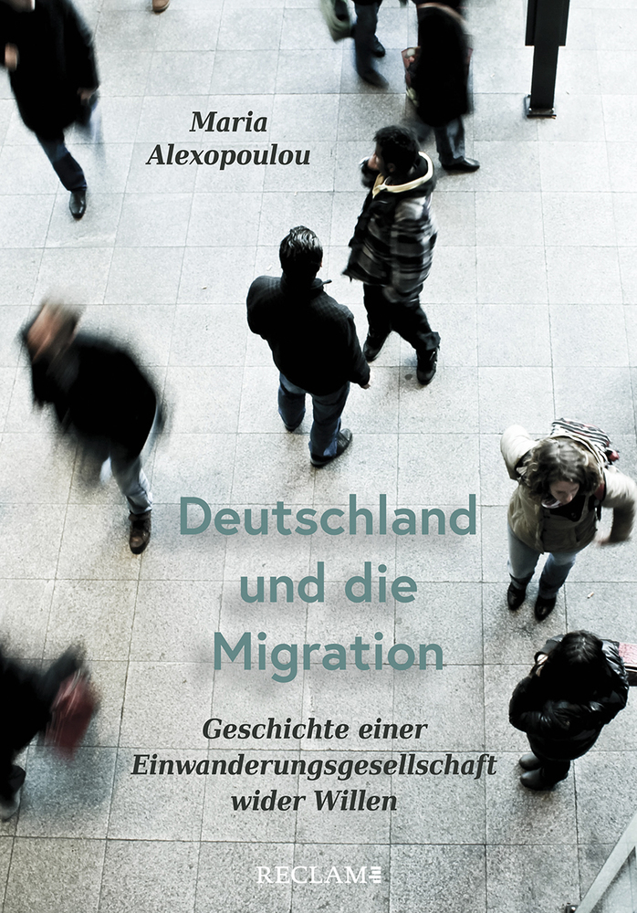 Cover: 9783150113110 | Deutschland und die Migration | Maria Alexopoulou | Buch | 281 S.