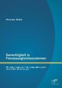 Cover: 9783842888203 | Gerechtigkeit in Finanzausgleichssystemen: Eine Untersuchung der...