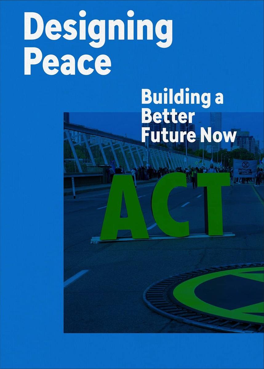 Cover: 9781942303329 | Designing Peace | Building a Better Future Now | Cynthia E. Smith