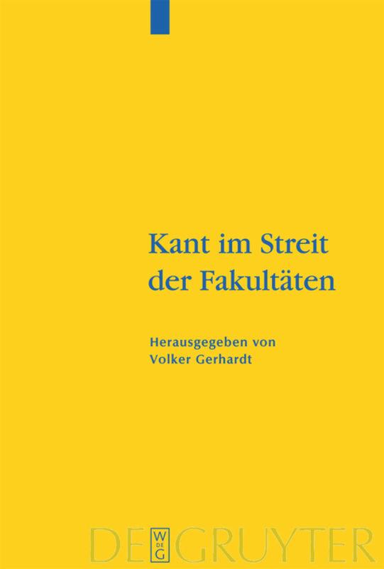 Cover: 9783110182774 | Kant im Streit der Fakultäten | Thomas Meyer (u. a.) | Buch | XVI