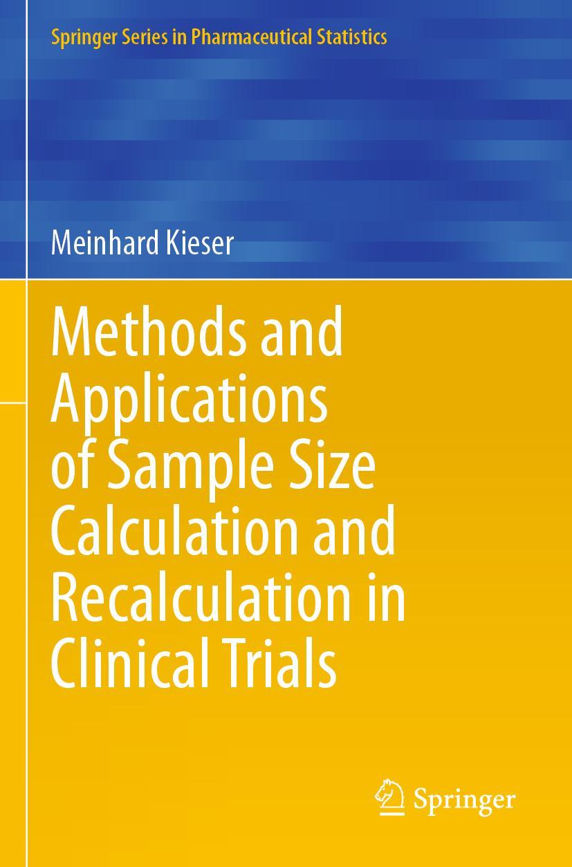 Cover: 9783030495305 | Methods and Applications of Sample Size Calculation and...