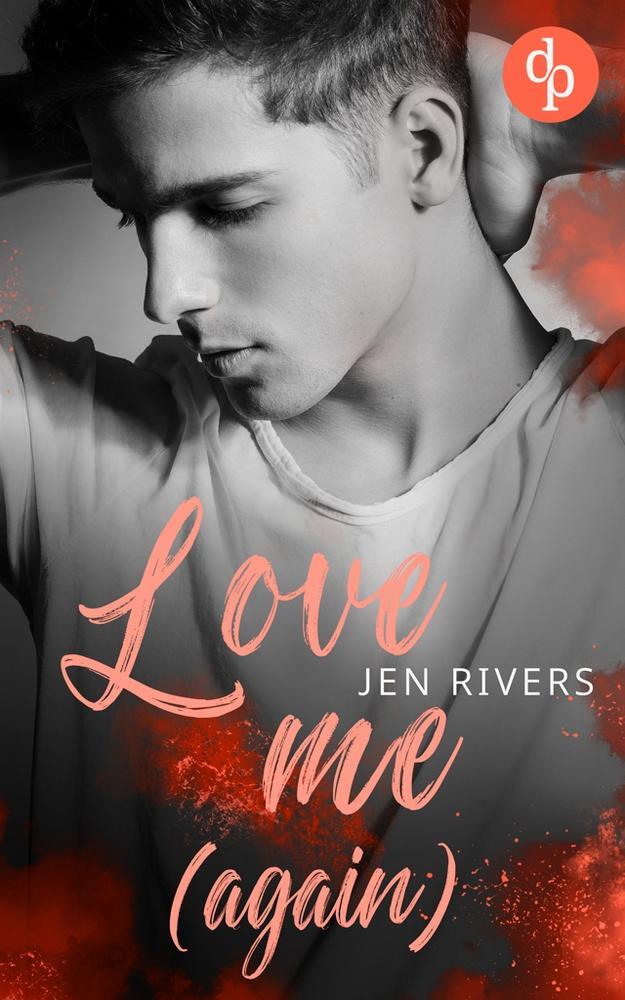 Cover: 9783987785757 | Love me (again) | Liam &amp; Jamie | Jen Rivers | Taschenbuch | Paperback