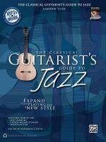 Cover: 9780739071595 | The Classical Guitarist's Guide to Jazz | Andrew York (u. a.) | Buch