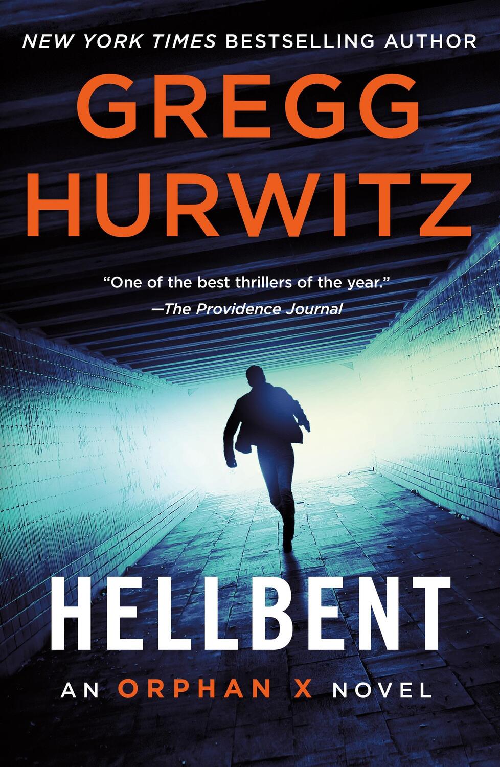 Cover: 9781250865472 | Hellbent | An Orphan X Novel | Gregg Hurwitz | Taschenbuch | Orphan X