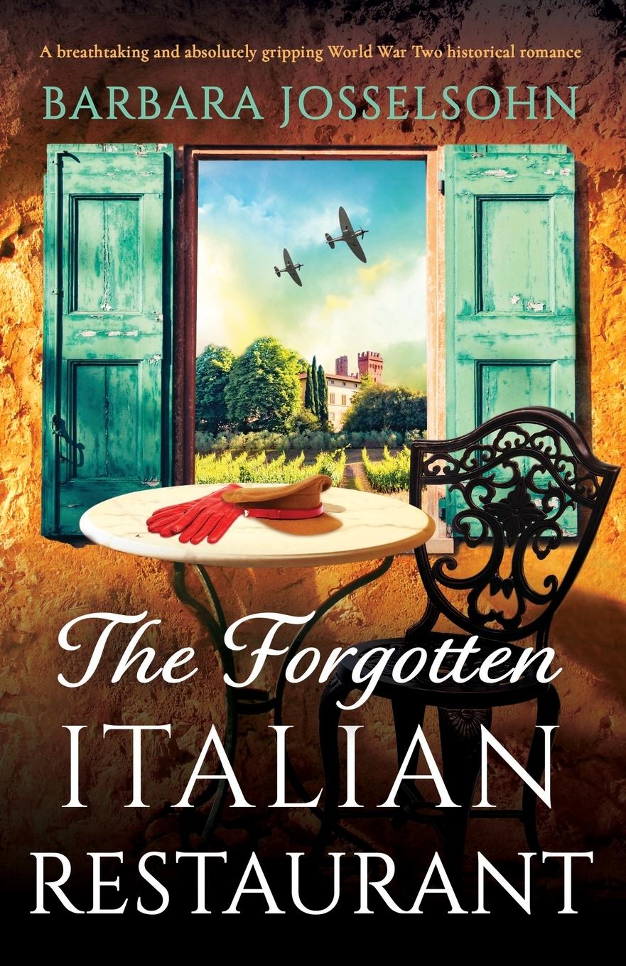 Cover: 9781835257678 | The Forgotten Italian Restaurant | Barbara Josselsohn | Taschenbuch