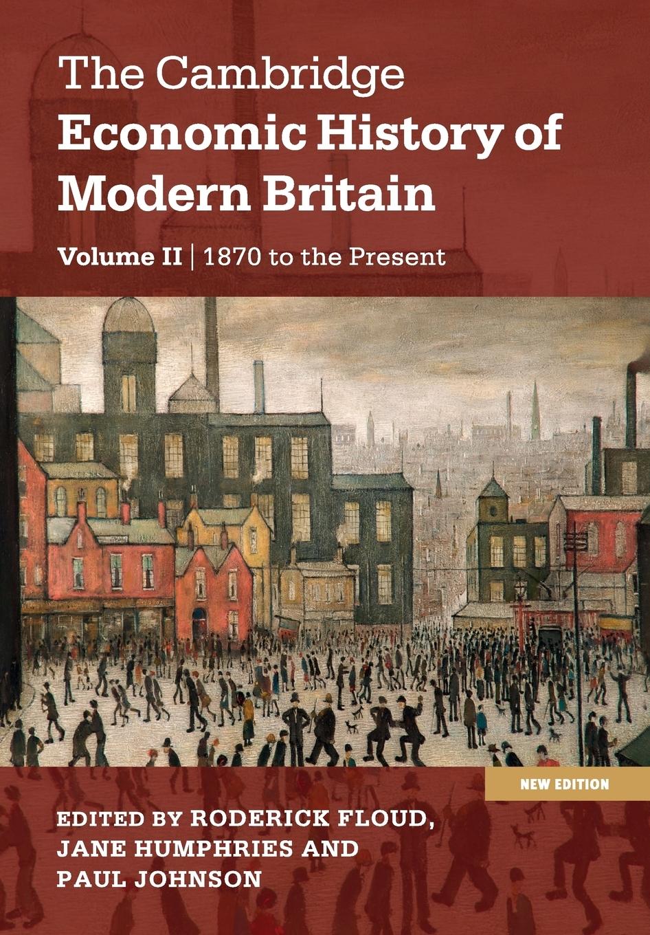 Cover: 9781107686731 | The Cambridge Economic History of Modern Britain | Paul Johnson | Buch