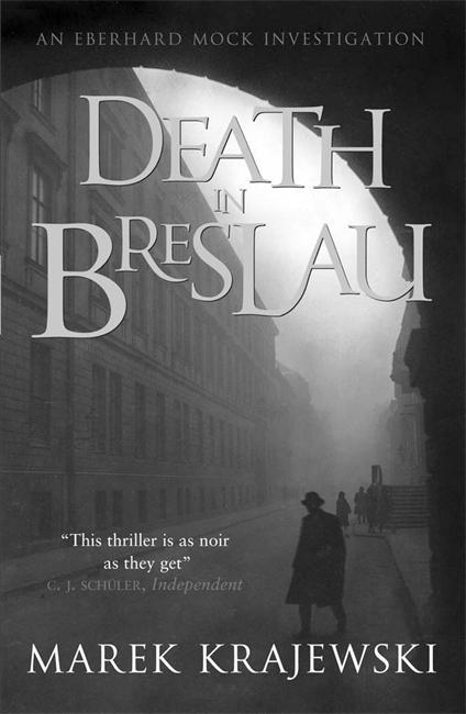 Cover: 9781847245182 | Krajewski, M: Death in Breslau | An Eberhard Mock Investigation | Buch