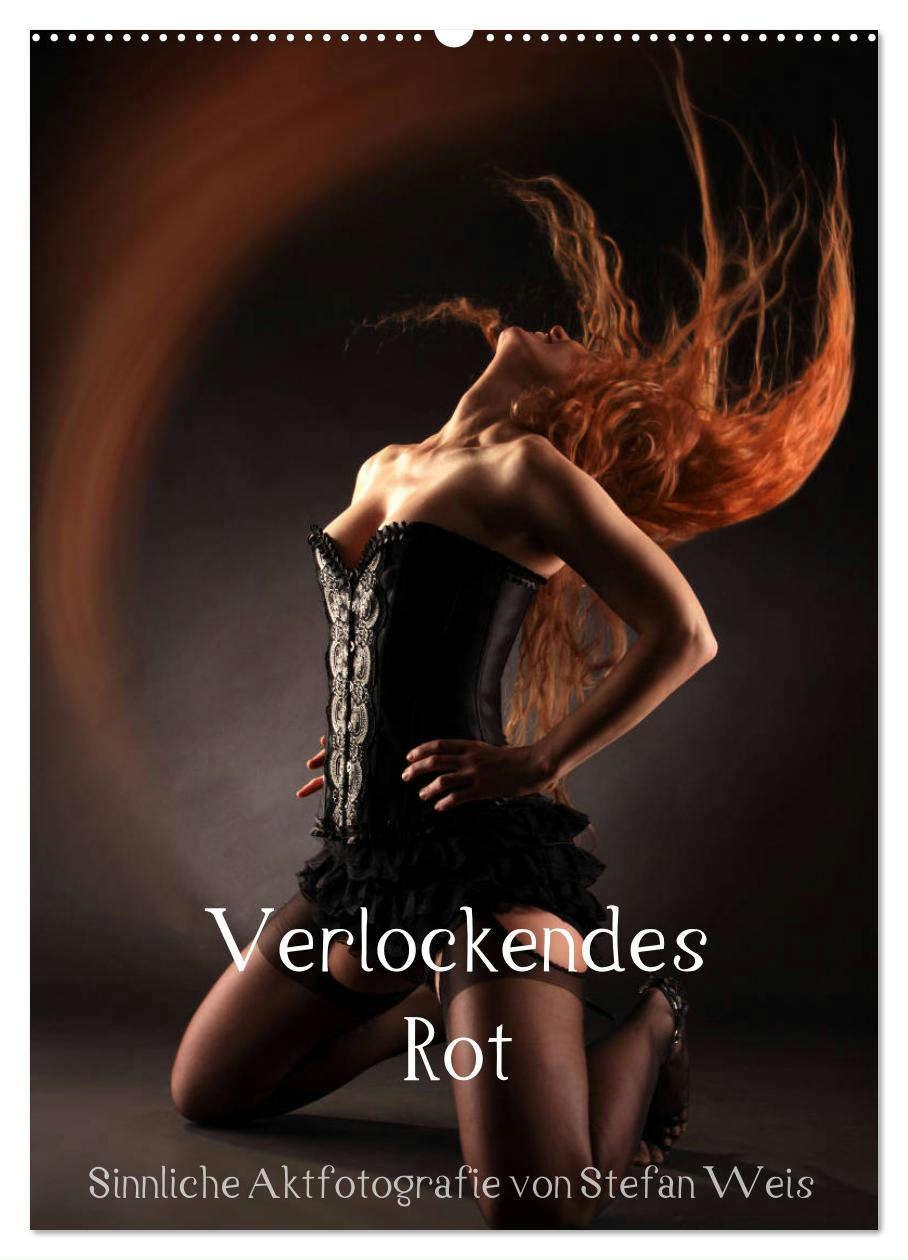 Cover: 9783435078271 | Verlockendes Rot (Wandkalender 2025 DIN A2 hoch), CALVENDO...