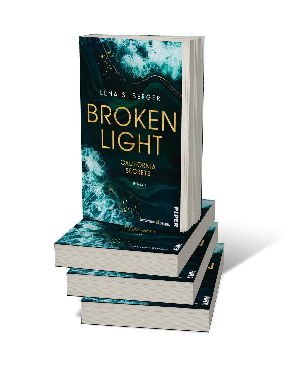 Bild: 9783492508063 | Broken Light | Roman Romantic Suspence von TikTokerin Lena S. Berger